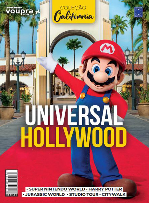 Universal Studios Hollywood - Guia Completo