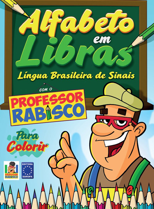 Alfabeto em libras para colorir. Com o professor Rabisco