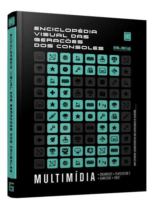 Enciclopédia Visual das Gerações dos Consoles - Volume 6: Multimídia