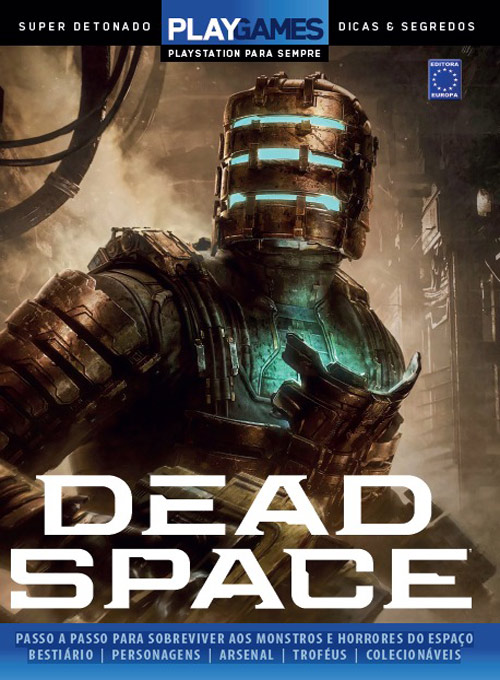 Super Detonado PLAY Games - Dead Space