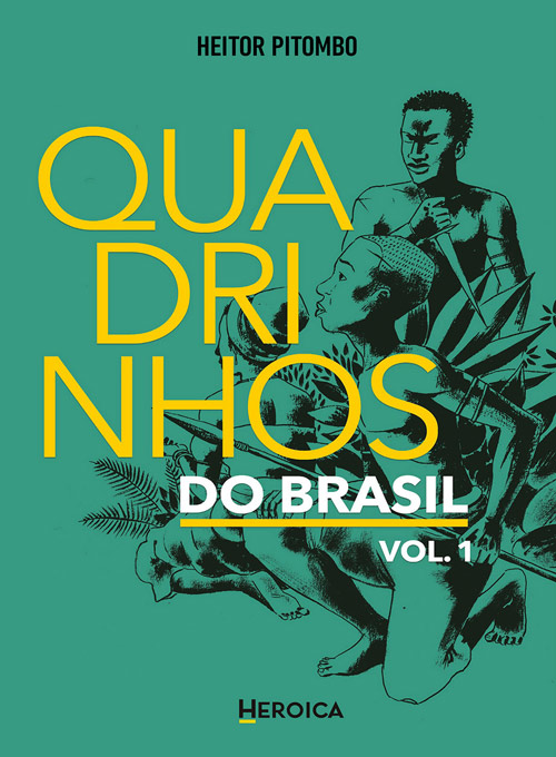 Quadrinhos do Brasil - Volume 1