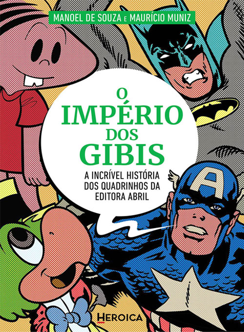 O Império dos Gibis