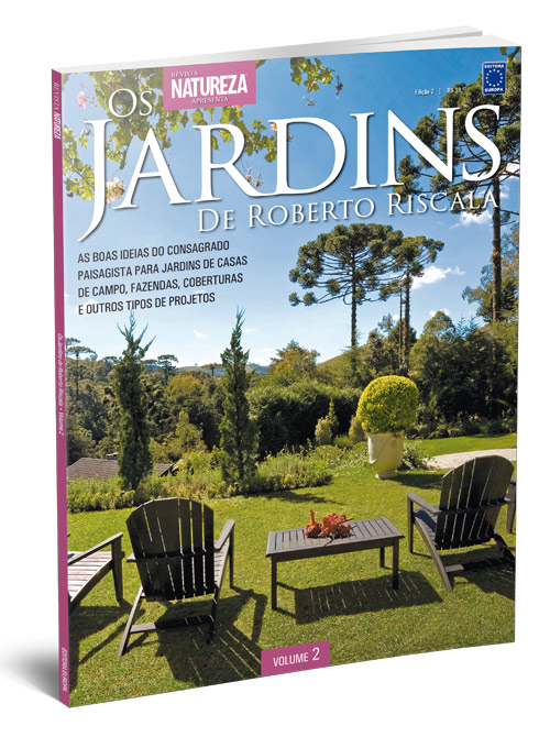 Especial Natureza - Os jardins de Roberto Riscala Volume 2