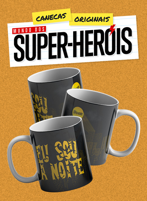 Caneca Mundo dos Super-Heróis: Eu sou a noite