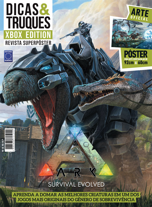 Especial Superpôster D&T Xbox Edition Edição 18 - ARK Survival Evolved