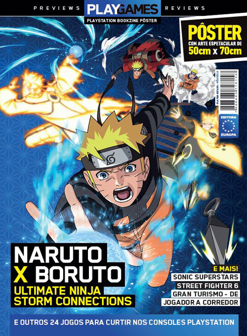 Pôsterzine PLAYGames - Edição 6 - Naruto x Boruto Ultimate Ninja Storm Connections (Sem dobras)