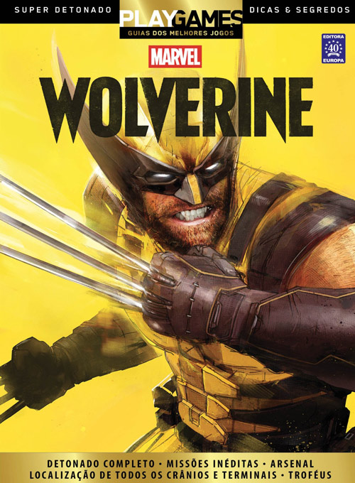 Wolverine - PLAY Games Super Detonado - Edição 320