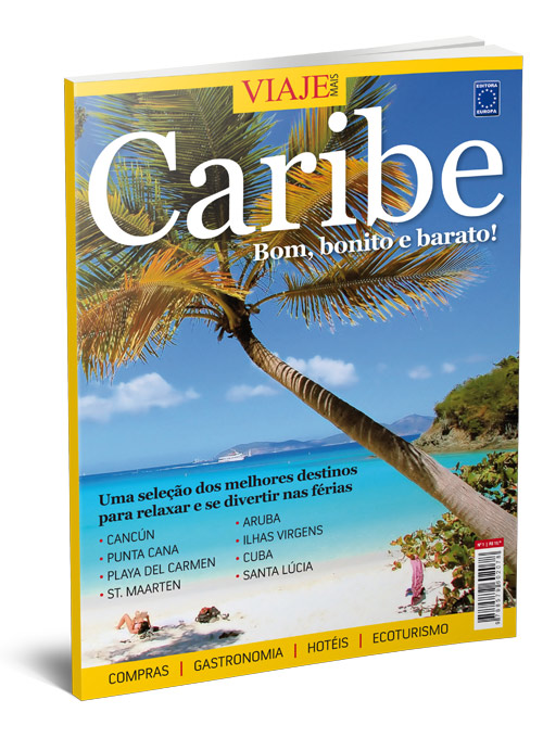 Especial Viaje Mais - Caribe Edição 1: Bom, bonito e barato