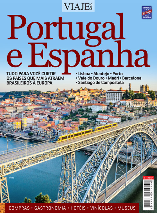 Especial Viaje Mais - Portugal & Espanha Edição 04