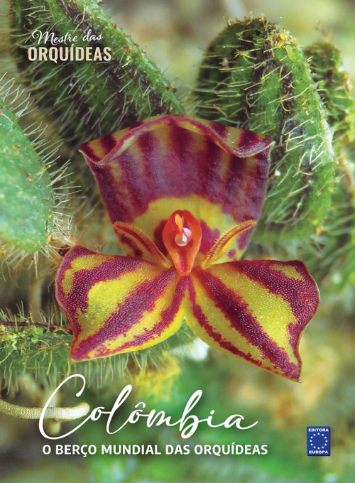 Mestre das Orquídeas - Volume 24: Colômbia - O berço mundial das Orquídeas