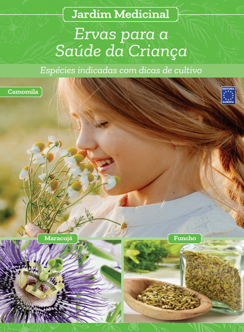 Bookzine Jardim Medicinal - Volume 8: Ervas para a Saúde da Criança