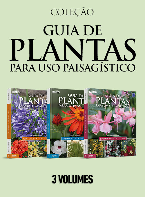 Coleção Guia de Plantas para Uso Paisagístico - 3 volumes