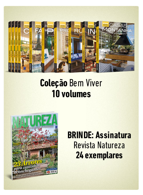 Coleção Bem-Viver + Brinde: Assinatura Natureza 24 exemplares