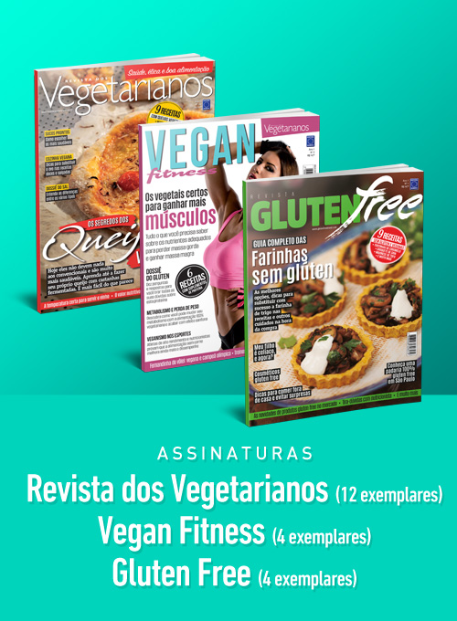 Assinatura Anual Revista dos Vegetarianos + Vegan Fitness + Gluten Free
