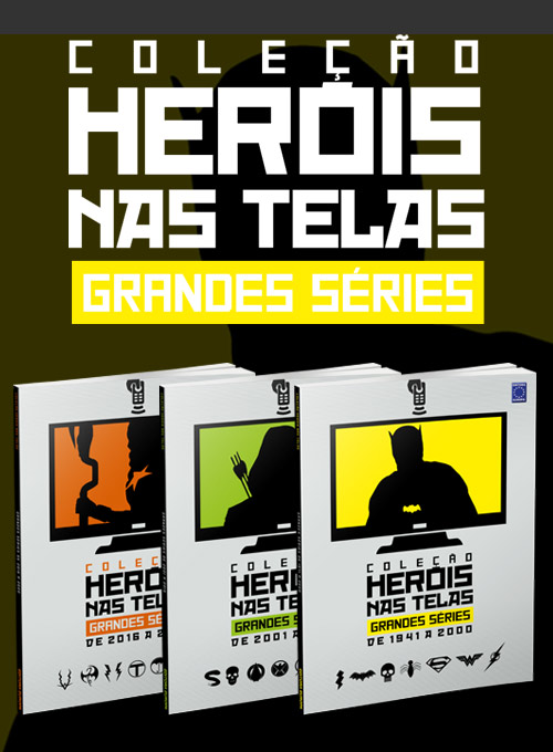 Coleção Heróis nas Telas - Grandes Séries - 3 Volumes