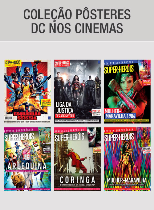 Coleção Pôsteres DC nos Cinemas