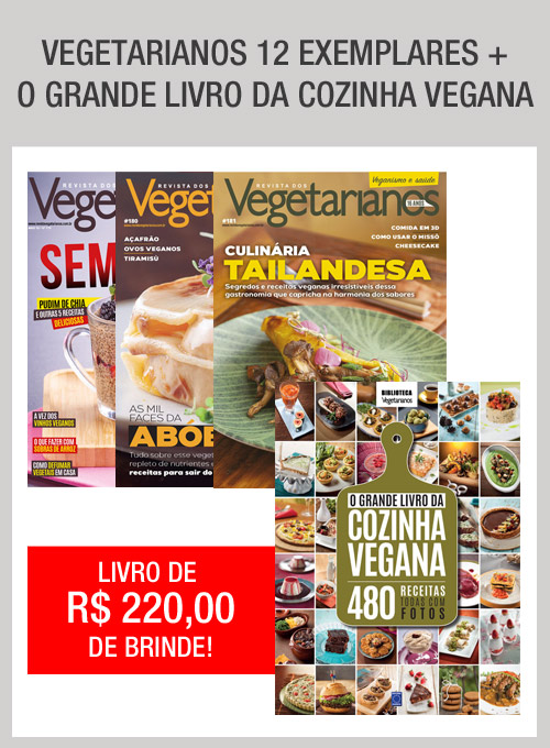 Assine/Renove Vegetarianos (12 exemplares) + O Grande Livro da Cozinha Vegana