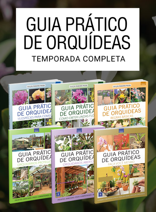 Coleção Guia Prático de Orquídeas - Temporada Completa