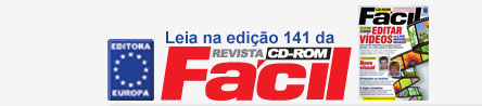 Leia na edição 141 da Revista CD-ROM Fácil.
