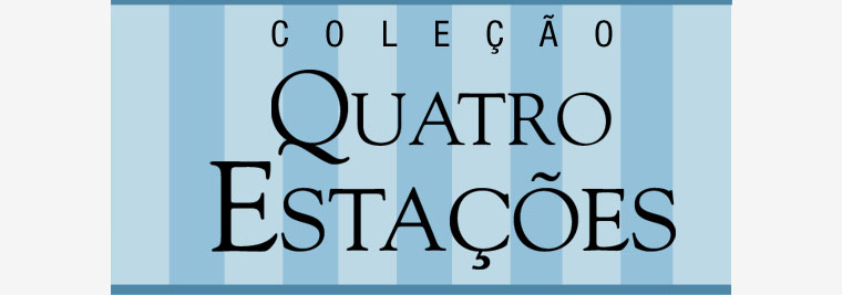 Coleção Quatro Estações.